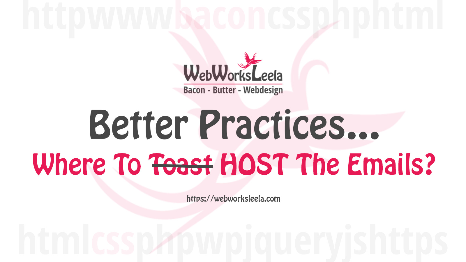 Read more about the article Better practices…where to host the emails?